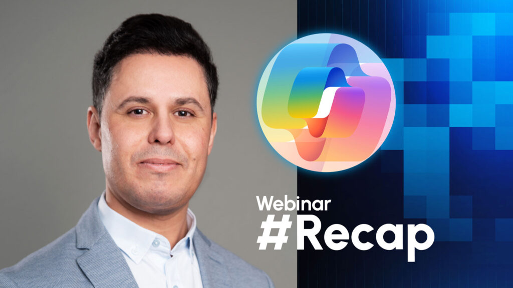 Webinar Recap – Microsoft Security Copilot: Putting AI at the Core of Your Security Operations