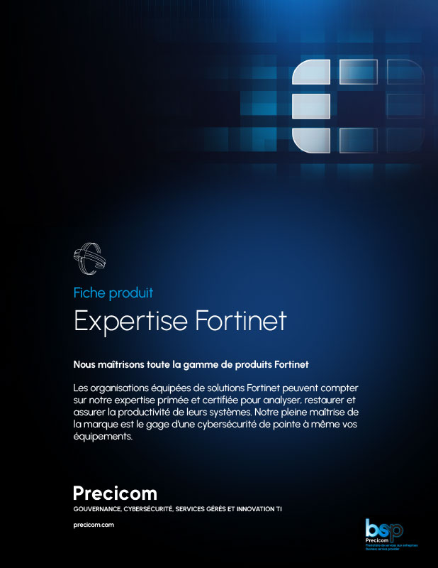 Precicom-Expertise-Fortinet-Fiche-Produit
