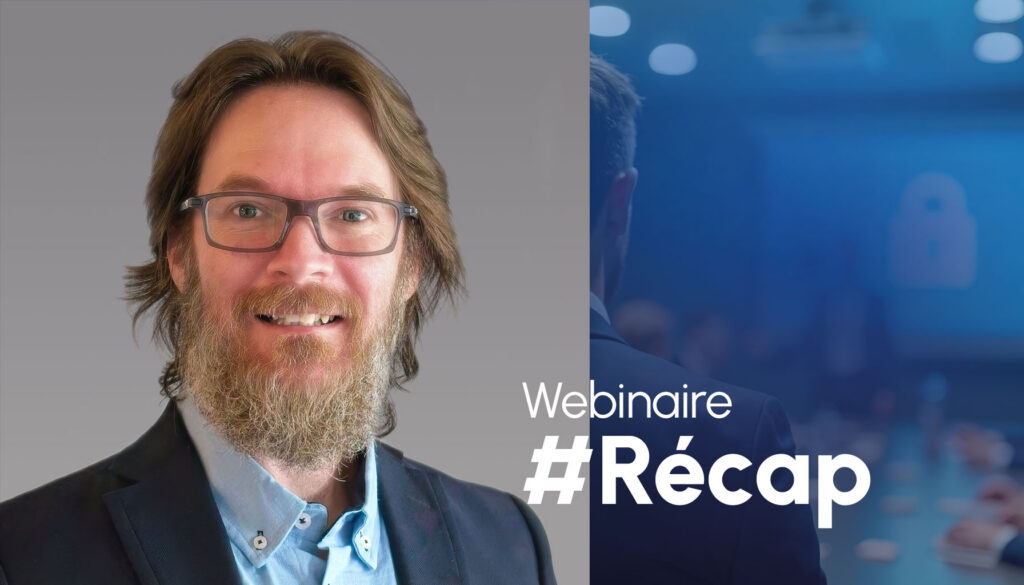 Recap de notre webinaire sur la sécurité Microsoft 365 : identités, hameçonnage, accès conditionnel, IA et résilience du tenant.