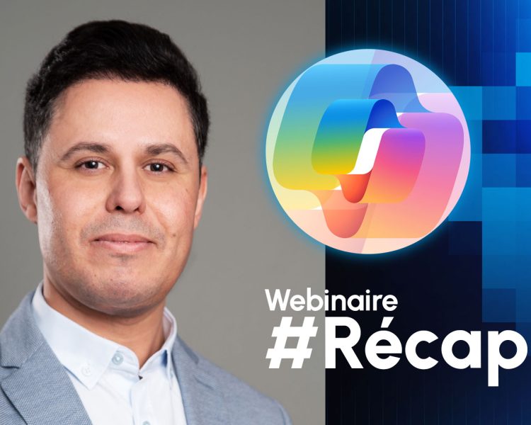 Récap webinaire – Microsoft Security Copilot : l’IA au cœur de votre centre de sécurité